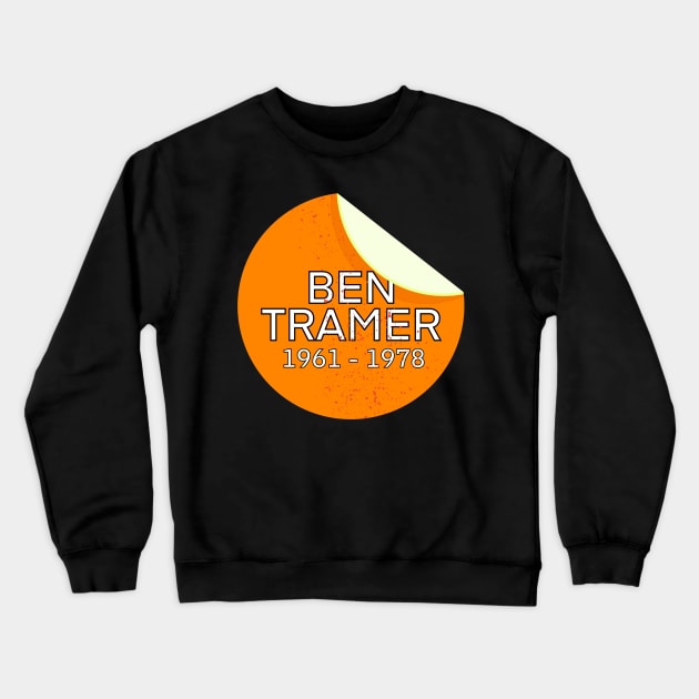 RIP Ben Tramer Halloween 1978 Crewneck Sweatshirt by Thrill of the Haunt